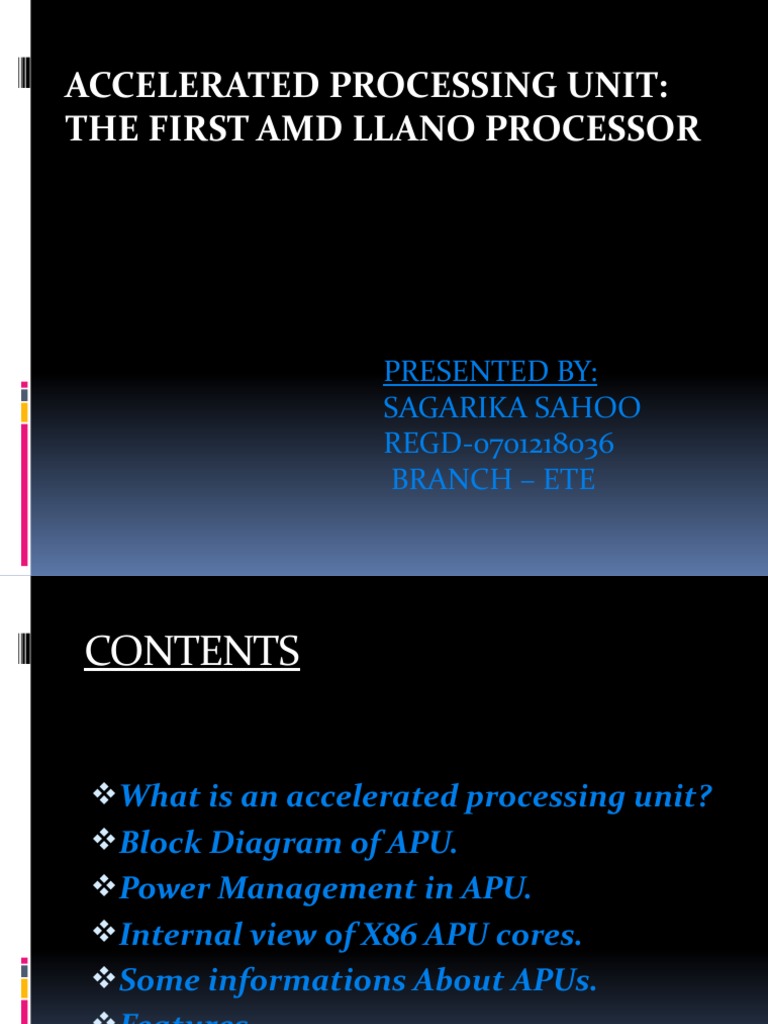 Accelerated Processing Unit: The First Amd Llano Processor: Presented ...