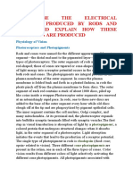 Q1.Describe THE Electrical Response Produced by Rods and Cones and Explain How These Responses Are Produced