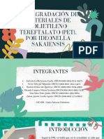BIODEGRADACIÓN DE MATERIALES DE POLIETILENO TEREFTALATO (PET), POR IDEONELLA SAKAIENSIS (1)