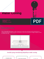 Water Coning: Bunga Arafah Lianti 193210459 Problematika Produksi