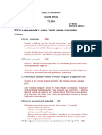 Direito Romano Exame Final 7.1.2014 1 . Turma Duração: 2 Horas NOTA: Só Deve Responder A 3 Grupos. Todavia, o Grupo 4 É Obrigatório. 1. Mútuo