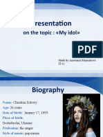 Presentation: On The Topic: My Idol