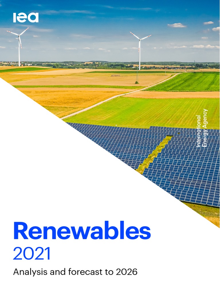 Renewables 2021 Analysis and Forecast To 2026 Iea Download Free