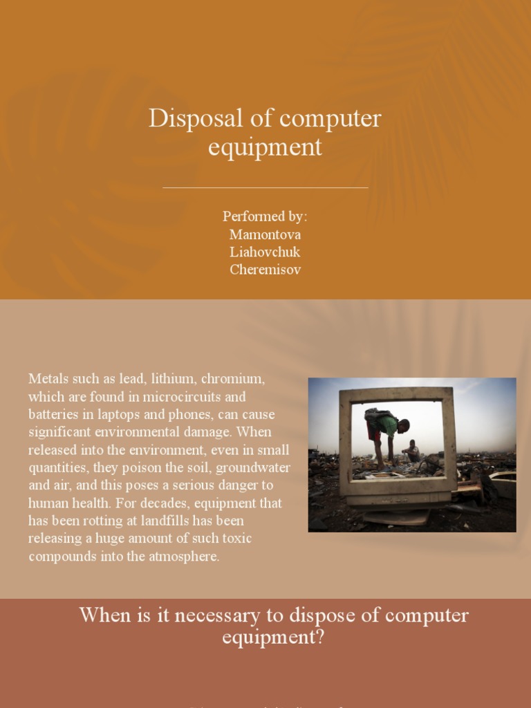 Disposal of Computer Equipment Performed By Mamontova Liahovchuk