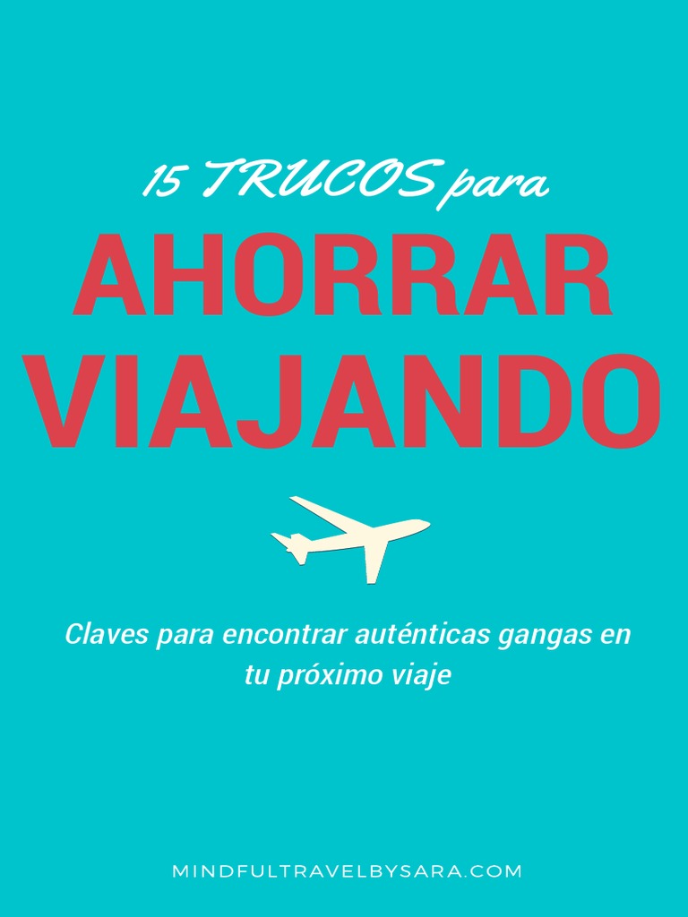 15 Trucos para Ahorrar en Viajes | PDF