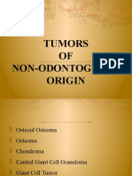 Tumors OF Non-Odontogenic Origin