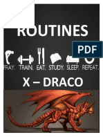 Routines: X - Draco