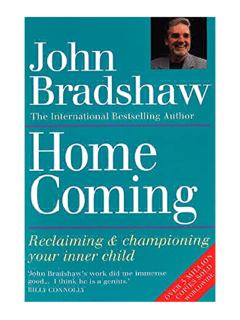 Reclaiming & Championing Your Inner Child John Bradshaw PDF