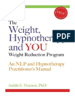 The Weight, Hypnotherapy and YOU Weight Reduction Program: An NLP and Hypnotherapy Practitioner's Manual - Hypnosis