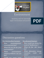 Environment: Speaking Tasks For Intermediate/ Upper-Intermediate/advanced Learners