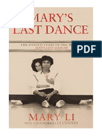 Mary's Last Dance: The Untold Story of The Wife of Mao's Last Dancer - Mary Li