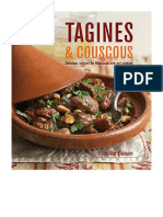 Tagines and Couscous: Delicious Recipes For Moroccan One-Pot Cooking