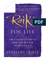 Reiki For Life: The Complete Guide To Reiki Practice For Levels 1, 2 & 3 - Penelope Quest