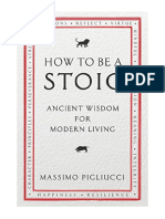 How To Be A Stoic: Ancient Wisdom For Modern Living - Western Philosophy: Ancient, To C 500