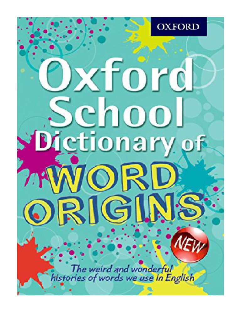 Oxford School Dictionary of Word Origins John Ayto PDF
