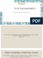 Benefits of The New Birth: Pre-Encounter Lesson 4 Pre-Encounter