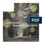 Lightroom Transformations: Realizing Your Vision With Adobe Lightroom Plus Photoshop - Martin Evening