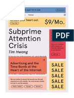 Subprime Attention Crisis: Advertising and The Time Bomb at The Heart of The Internet - Social Issues & Processes