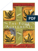 The Four Agreements: A Practical Guide To Personal Freedom (A Toltec Wisdom Book) - Don Miguel Ruiz