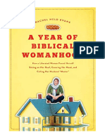 A Year of Biblical Womanhood: How A Liberated Woman Found Herself Sitting On Her Roof, Covering Her Head, and Calling Her Husband 'Master' - Memoirs