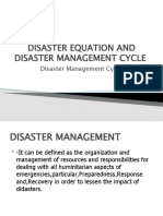 Disaster Equation and Disaster Management Cycle Joann D