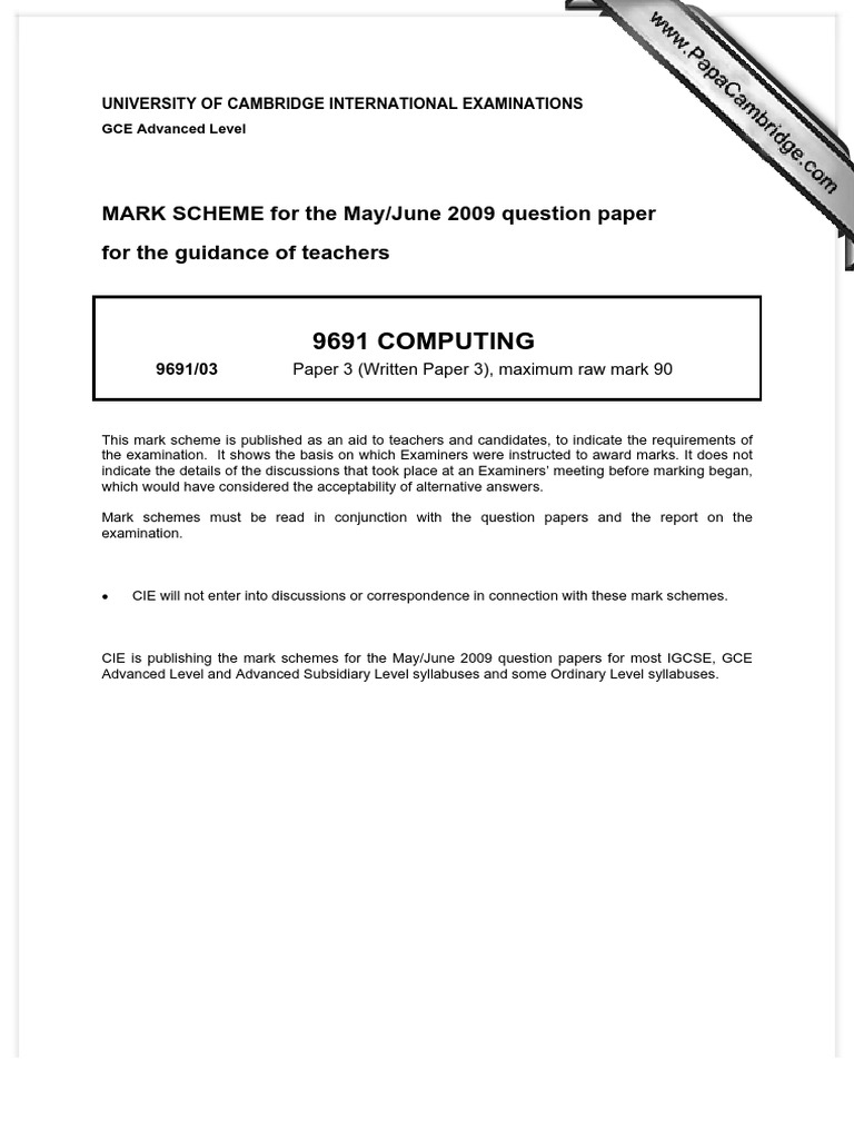 9691 Computing: MARK SCHEME For The May/June 2009 Question Paper For ...