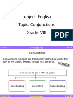 Subject: English Grade: VIII Topic: Conjunctions