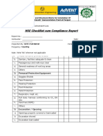 HSE Checklist Cum Compliance Report: Sr. No. Item Yes No Remarks Action 1. House Keeping