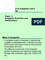 Introduction To Computer and C Programming Topic - 1 Computer Evolution and Performance