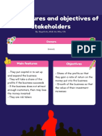 Main Features and Objectives of Stakeholders