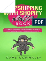 Dropshipping With Shopify Ninja Book A Step-By-Step Guide For Beginners On How To Start A Dropshipping E-Commerce Business With Shopify (Best Dropshipping Books Audiobooks) by Dave Connally (Connally