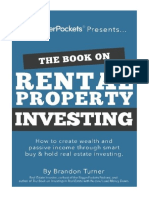 The Book On Rental Property Investing: How To Create Wealth and Passive Income Through Intelligent Buy & Hold Real Estate Investing! - Brandon Turner