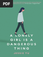 A Lonely Girl Is A Dangerous Thing by Jessie Tu