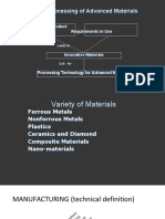 Steps in Processing of Advanced Materials: Innovative Product Designs Requirements in Use