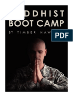 Buddhist Boot Camp - Timber Hawkeye