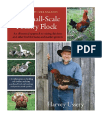 The Small-Scale Poultry Flock: An All-Natural Approach To Raising Chickens and Other Fowl For Home and Market Growers - Engineering