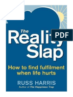 The Reality Slap 2nd Edition: How To Survive and Thrive When Life Hits Hard - Russ Harris