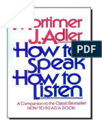 How To Speak, How To Listen - Adler