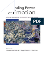 The Healing Power of Emotion: Affective Neuroscience, Development & Clinical Practice - Physiological & Neuro-Psychology, Biopsychology