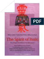 The Spirit of Reiki: The Complete Handbook of The Reiki System From Tradition To The Present - Walter Lübeck