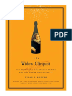 The Widow Clicquot: The Story of A Champagne Empire and The Woman Who Ruled It (P.S.) - Tilar J. Mazzeo