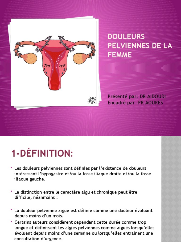 Douleurs pelviennes chez la femme PDF Reproduction humaine — free download