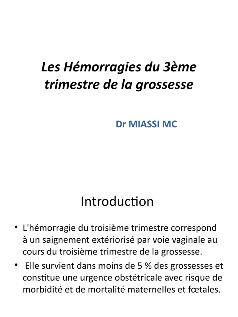 Hémorragies du 3ème trimestre de grossesse | PDF | Grossesse | Saignement