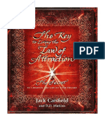 The Key To Living The Law of Attraction: The Secret To Creating The Life of Your Dreams - Jack Canfield