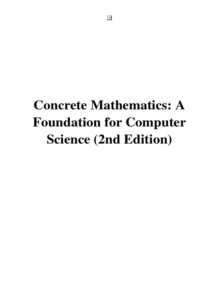 Concrete Mathematics A Foundation For Computer Science (2nd Edition) Ronald L. Graham PDF