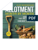 Allotment Month by Month: Grow Your Own Fruit and Vegetables, Know What To Do When - Gardening: Growing Fruit & Vegetables