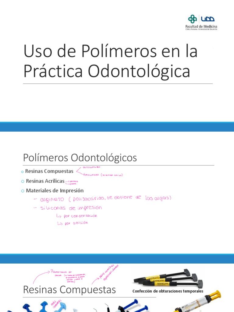Uso de Pol C3 ADmeros en La PR C3 A1ctica Odontol C3 B3gica | PDF ...