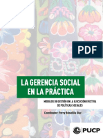 La Gerencia Social en La Práctica: Modelos de Gestión en La Ejecución Efectiva de Políticas Sociales