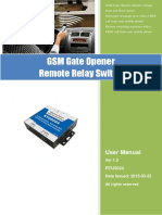 GSM Gate Opener Remote Relay Switch: User Manual