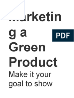 Marketin Ga Green Product: Make It Your Goal To Show